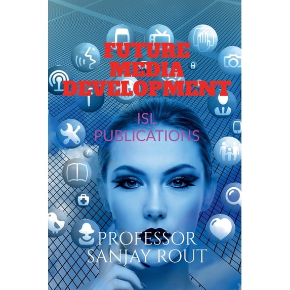 Future Media Development, (Paperback)
