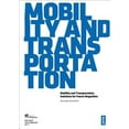 thumbnail image 1 of Pre-Owned Future Megacities: Mobility and Transportation: Solutions for Future Megacities (Paperback), 1 of 1