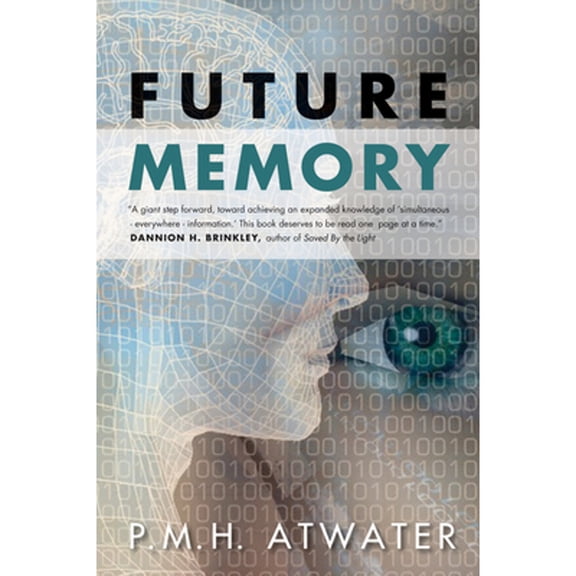 Pre-Owned Future Memory (Paperback) 1571746889 9781571746887