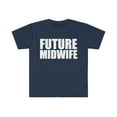 thumbnail image 1 of Future Midwife College Graduate Graduation Midwifery Unisex T-shirt S-3XL, 1 of 2