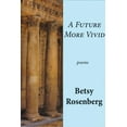 thumbnail image 1 of Future More Vivid : selected poems, 1 of 1