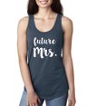 thumbnail image 1 of Future Mrs. Racerback Tank, 1 of 2