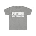 thumbnail image 1 of Future Nail Technician High School Graduate Graduation Unisex T-shirt S-3XL, 1 of 2