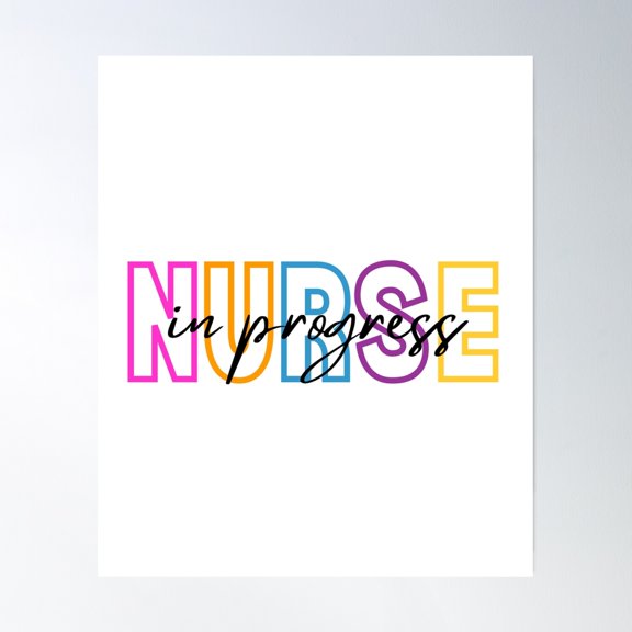 Future Nurse (Black Text)- Rn - Registered Nurse - Nurse In Progress Poster Wall Art, Modern Wall Decor, 8x12 UNFRAMED