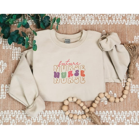 Future Nurse Embroidered Sweatshirt, Nursing Student Sweatshirt, Future Nurse Gift, Embroidery for Adventure Nurses, Future Nurse Gift