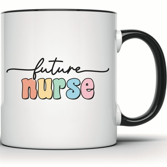 Future Nurse Mug - Student Nurse Gift, Nursing School Graduation, Cute Coffee Mug for Nurse To Be, Future RN, Nurse Gift Idea - 11 Ounce Black Rim Handle Novelty Coffee Cup - WMUG1931-BLK
