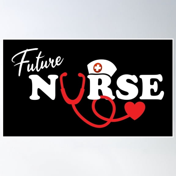 Future Nurse Nursing Student Graduation Poster Wall Art, Modern Wall Decor, 24x36 UNFRAMED