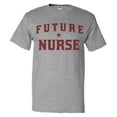 thumbnail image 1 of Future Nurse T shirt Funny Nurse Tee Gift, 1 of 2