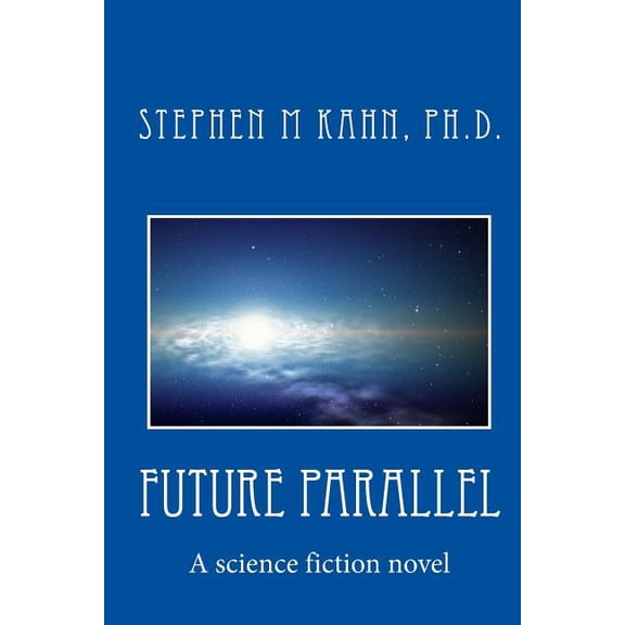 Future Parallel (Paperback)