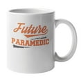 thumbnail image 1 of Future Paramedic. Student Coffee & Tea Gift Mug & Graduation Party Favors (11oz), 1 of 3