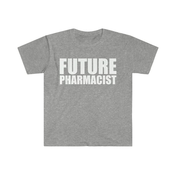 Future Pharmacist Pharmacy school Graduate Graduation Unisex T-shirt S-3XL