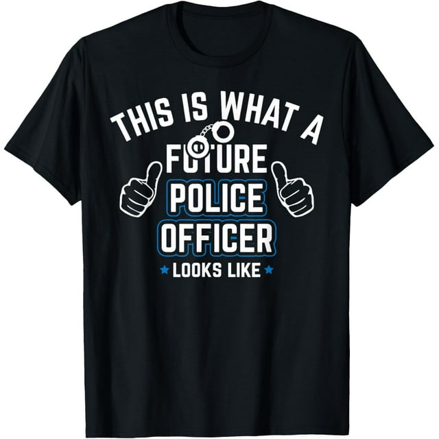Future Police Officer Police Academy Student Shirt
