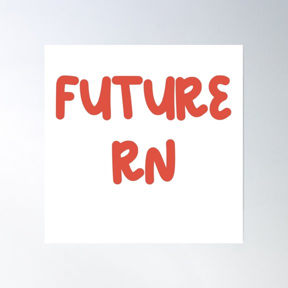 Future Rn Poster Wall Art, Modern Wall Decor, 16x16 UNFRAMED