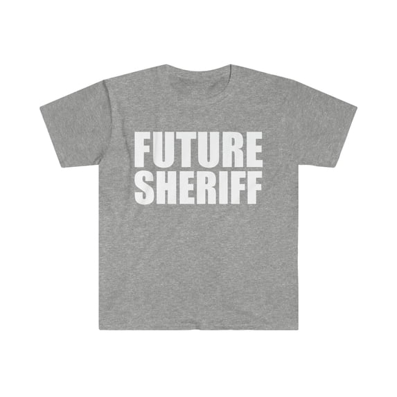 Future Sheriff College Graduate Graduation Unisex T-shirt, S-3XL