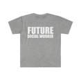 thumbnail image 1 of Future Social Worker College Graduate Graduation Unisex T-shirt, S-3XL, 1 of 2