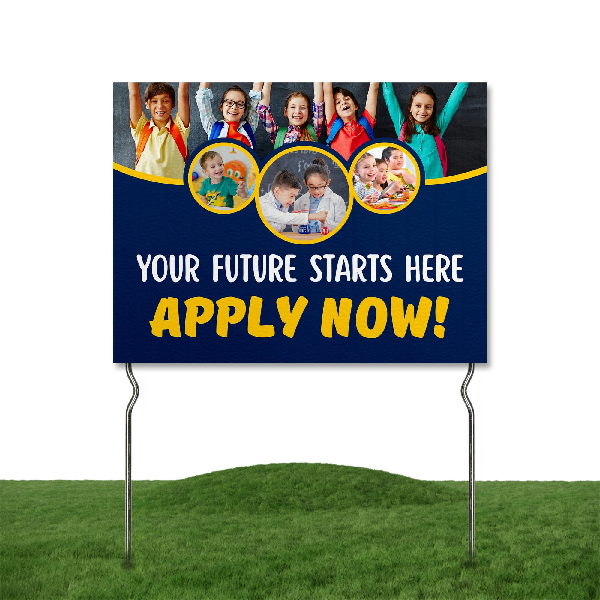 Your Future Starts Here - Apply Now! Yard Sign by DC | 24