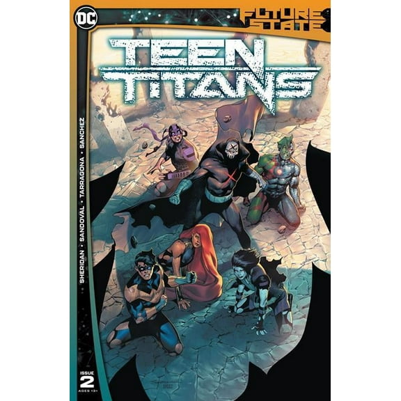 Future State Teen Titans #2 (of 2) Cvr A Rafa Sandoval DC Comics Comic Book