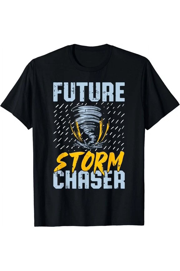 Future Storm Chaser - Funny Meteorologist Storm Hunter Gifts T-Shirt Unisex S-5XL Hot Trending Shirt, Vintage Birthday Gift