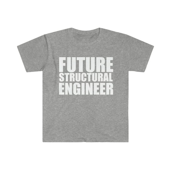 Future Structural Engineer Engineering Graduate Unisex T-shirt S-3XL