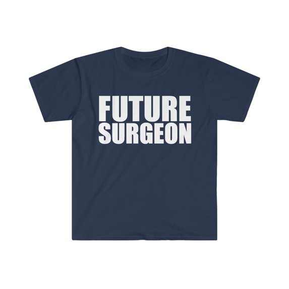 Future Surgeon Medical School Graduate Graduation Unisex T-shirt, S-3XL