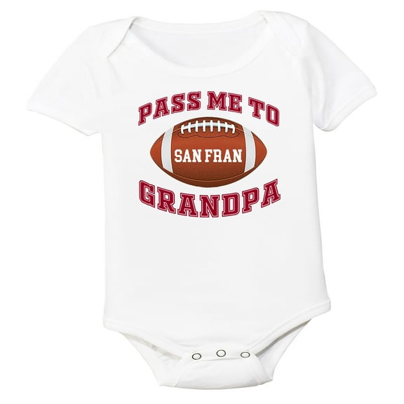 Future Tailgater Pass Me to GrandPa Baby Bodysuit for San Francisco Fans