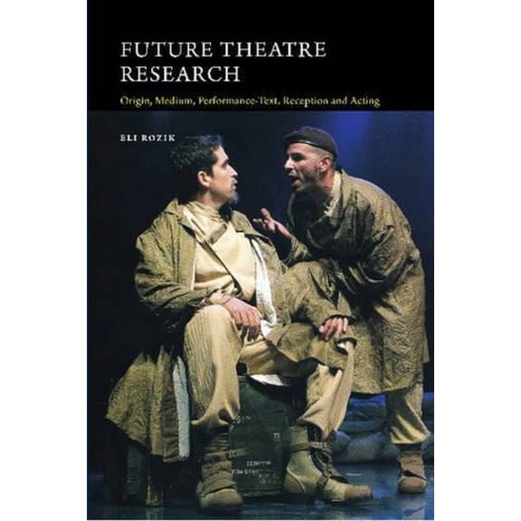 Future Theatre Research, (Paperback)
