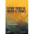 thumbnail image 1 of Future Trends in Microelectronics: Journey Into the Unknown (Hardcover), 1 of 1
