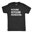 thumbnail image 1 of Future Trophy Husband T Shirt Funny Confident Marriage Tee Unisex S-5XL Hot Trending Shirt, Vintage Birthday Gift, 1 of 3