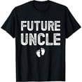 thumbnail image 1 of Future Uncle To Be Gender Reveal - Soon to be Uncle T-Shirt, 1 of 6