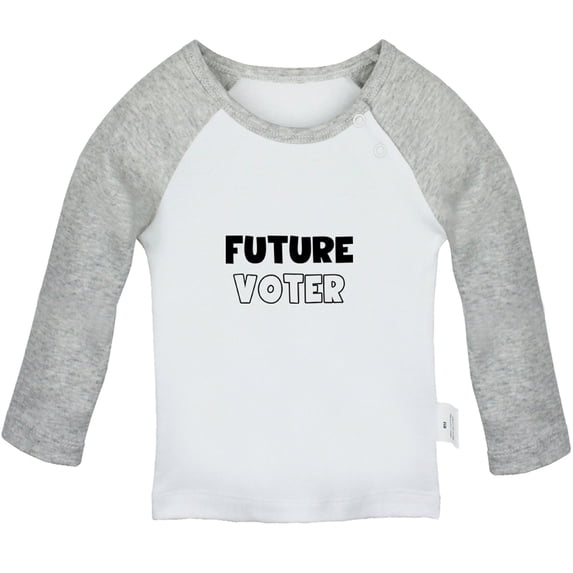 Future Voter Funny T shirt For Baby, Newborn Babies T-shirts, Infant Tops, 0-24M Kids Graphic Tees Clothing (Long Gray Raglan T-shirt, 12-18 Months)