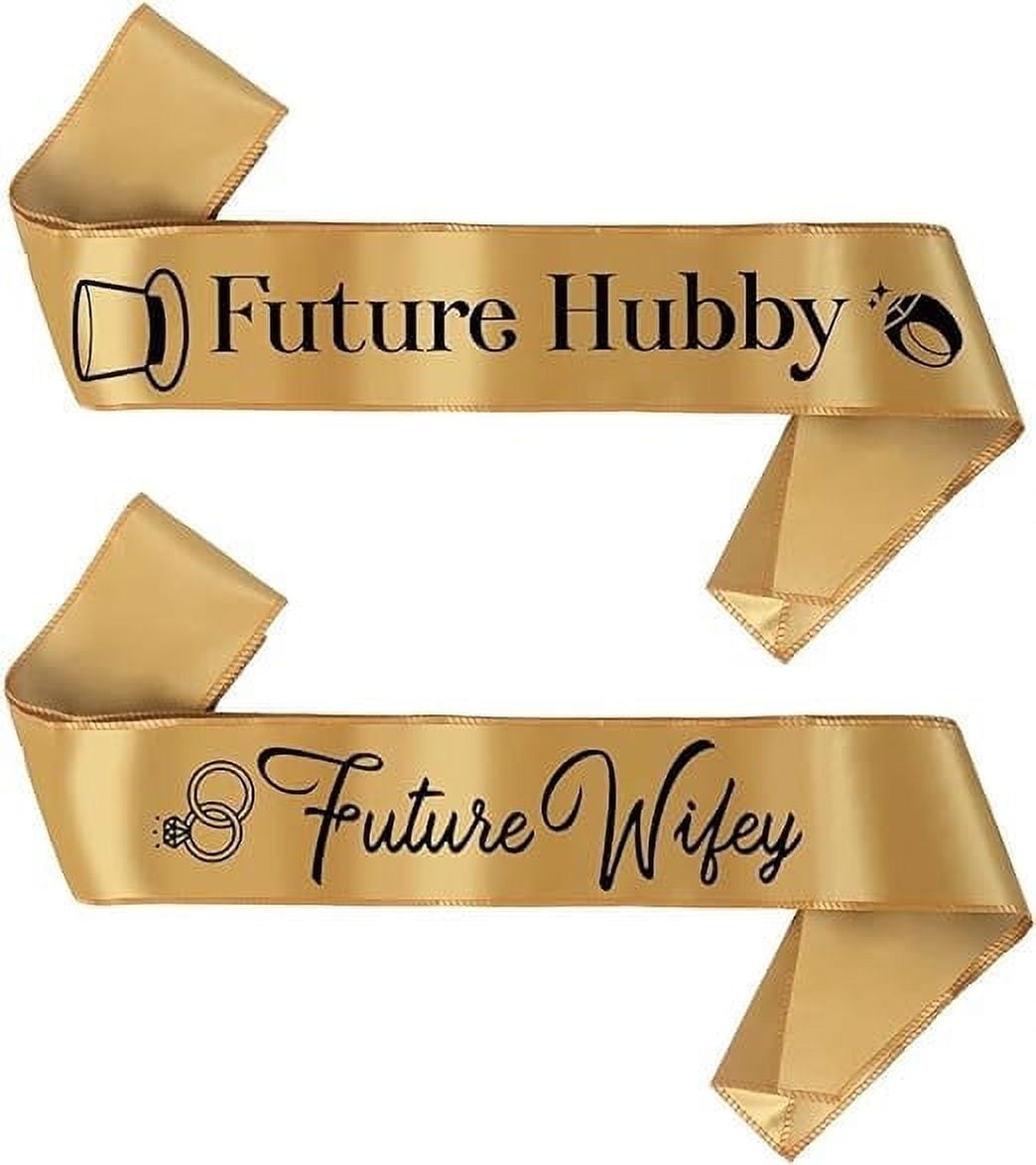 Future Wifey & Future Hubby - Bride to Be & Groom to Be | Bachelorette & Bachelor Party Sash Supplies 2 pcs set