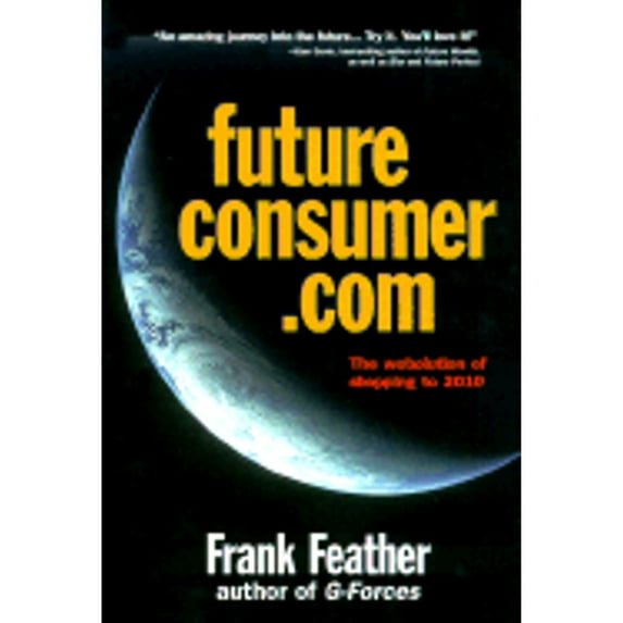 Pre-Owned Future consumer.com (Hardcover) 1894020677 9781894020671