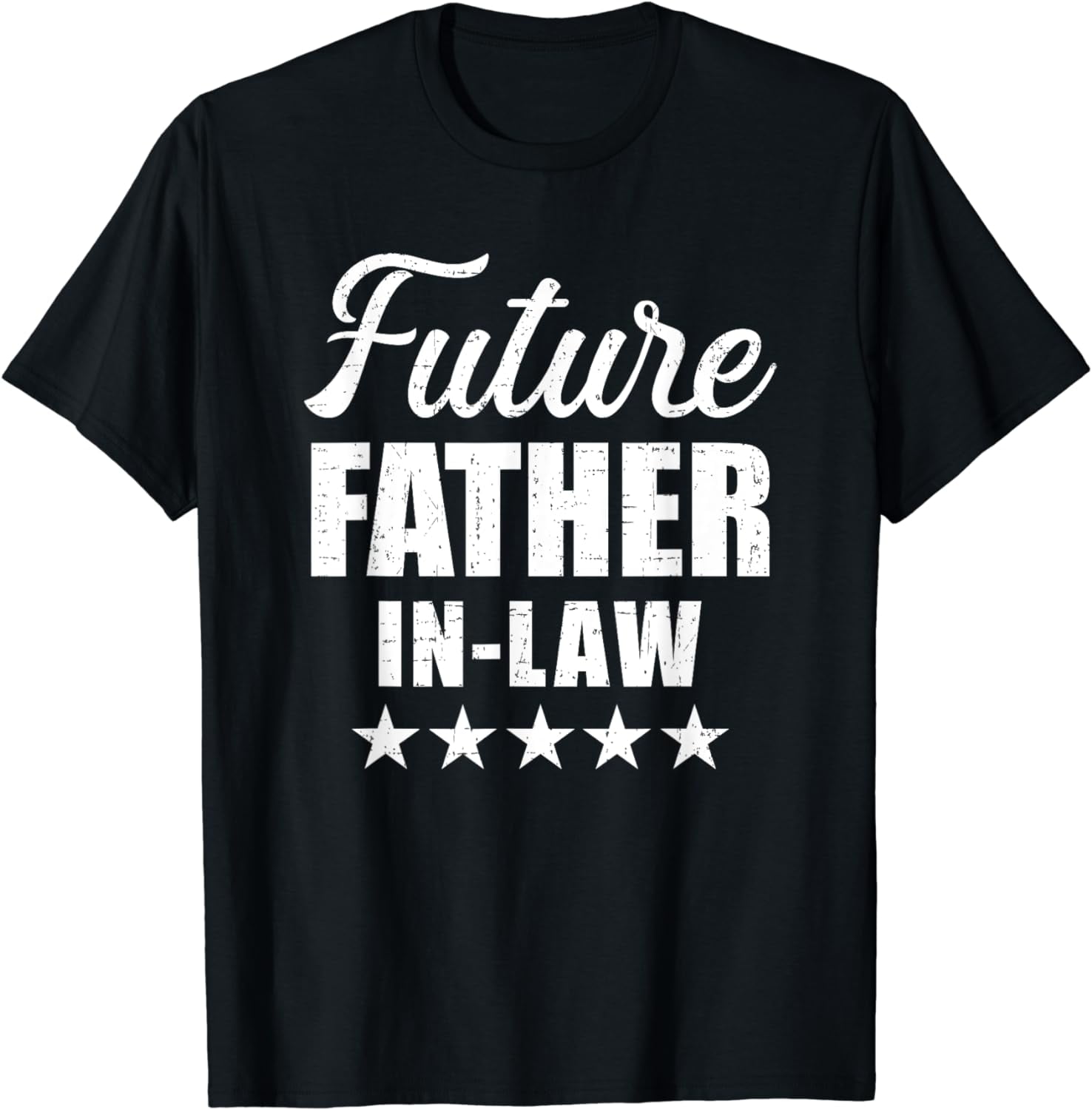 Future Father in law For Wedding And Engagement T Shirt Walmart future-father-in-law-for-wedding-and-engagement-t-shirt-walmart