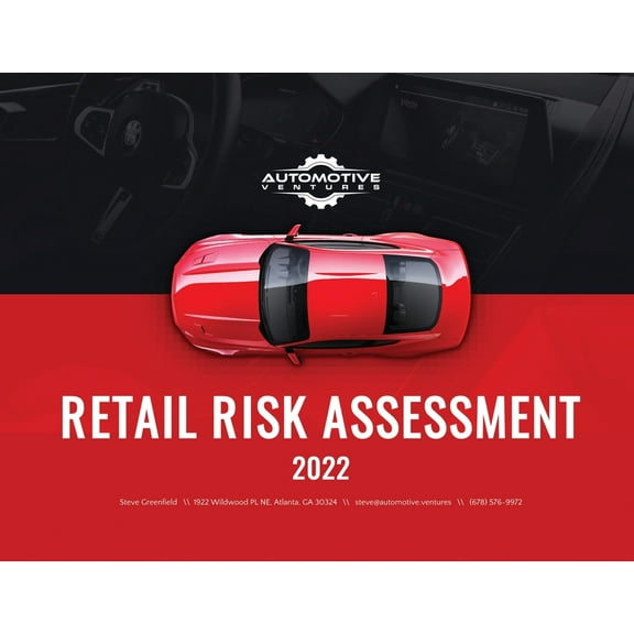 Future of Automotive Retail Risk Assessment: 2022, Book 2, (Paperback)