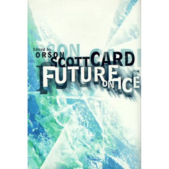 Pre-Owned Future on Ice Hardcover