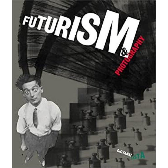 Pre-Owned Futurism and Photography (Paperback) 9781858941257