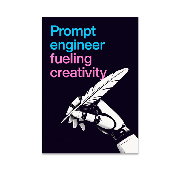 Futuristic Prompt Engineering Art - AI Enthusiast - 13x19 Poster Print