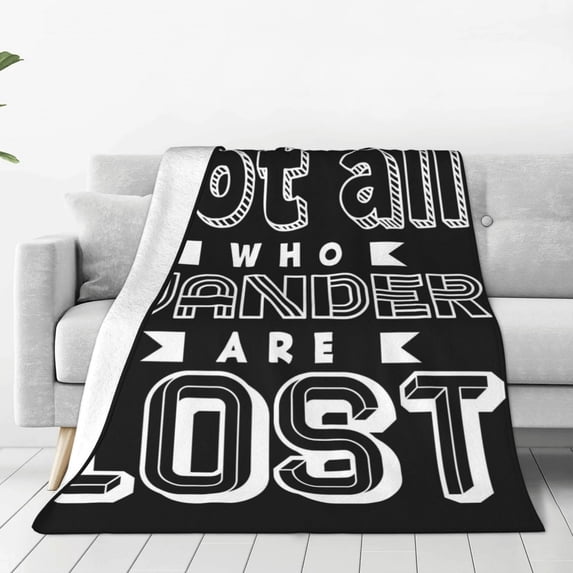 Fuzoiu Not All Who Wander Are Lost 2 Print Ultra-Soft Micro Fleece Blanket,All Seasons Flannel Throw, Lightweight Blanket for Bed, Sofa, Couch, Movie Night, Camping, and Travel-50"x40"