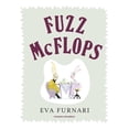 thumbnail image 1 of Pre-Owned Fuzz McFlops (Paperback) 1782690751 9781782690757, 1 of 1