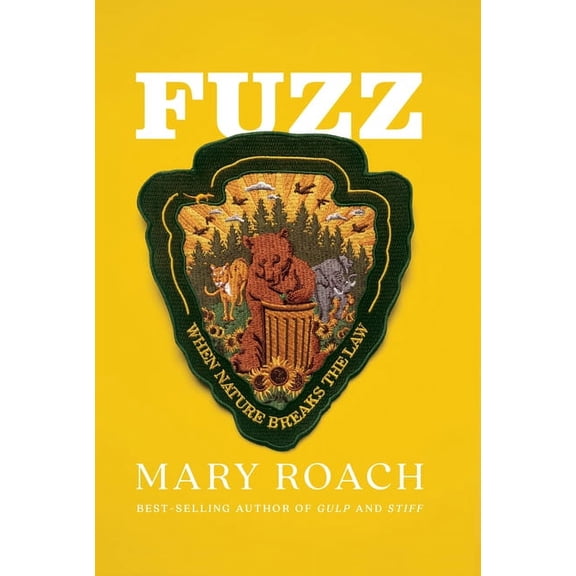 Fuzz: When Nature Breaks the Law, (Hardcover)