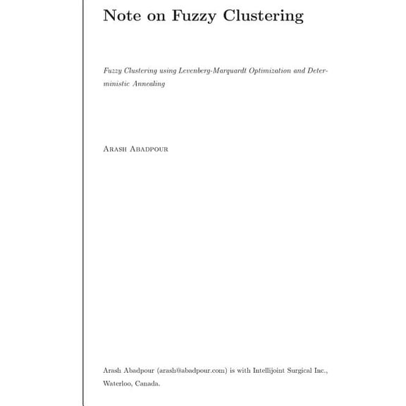 Fuzzy Clustering using Levenberg-Marquardt Optimization and Deterministic Anneal (Paperback)