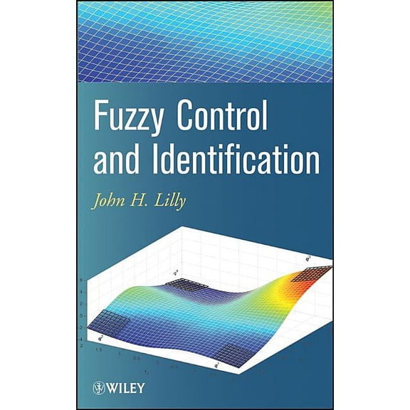 Fuzzy Control and Identification, (Hardcover)