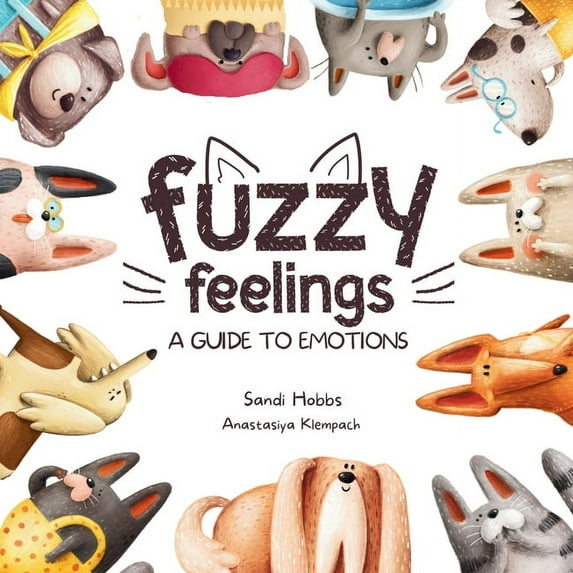 Fuzzy Feelings, (Paperback)