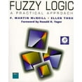 thumbnail image 1 of Pre-Owned Fuzzy Logic: A Practical Approach [With *] (Paperback) 0124859658 9780124859654, 1 of 1