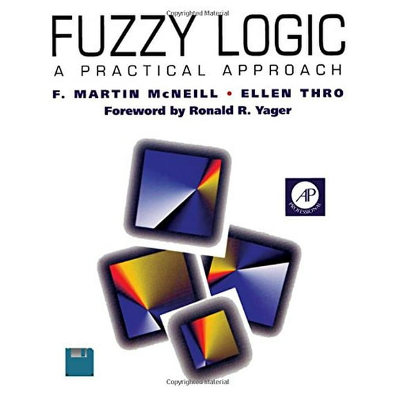 Pre-Owned Fuzzy Logic: A Practical Approach Paperback