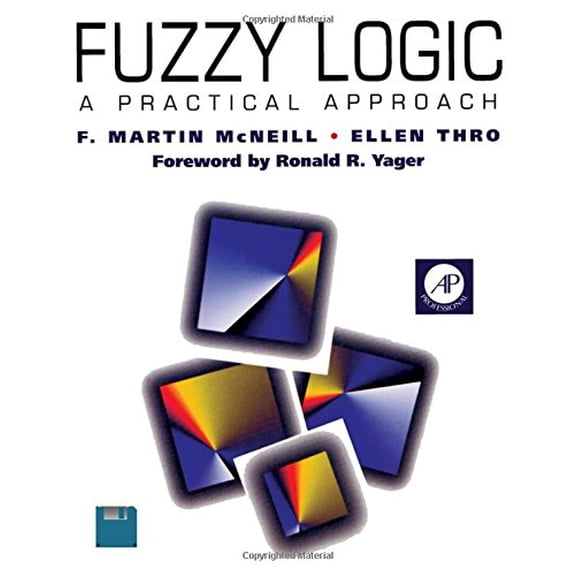 Pre-Owned Fuzzy Logic: A Practical Approach Paperback