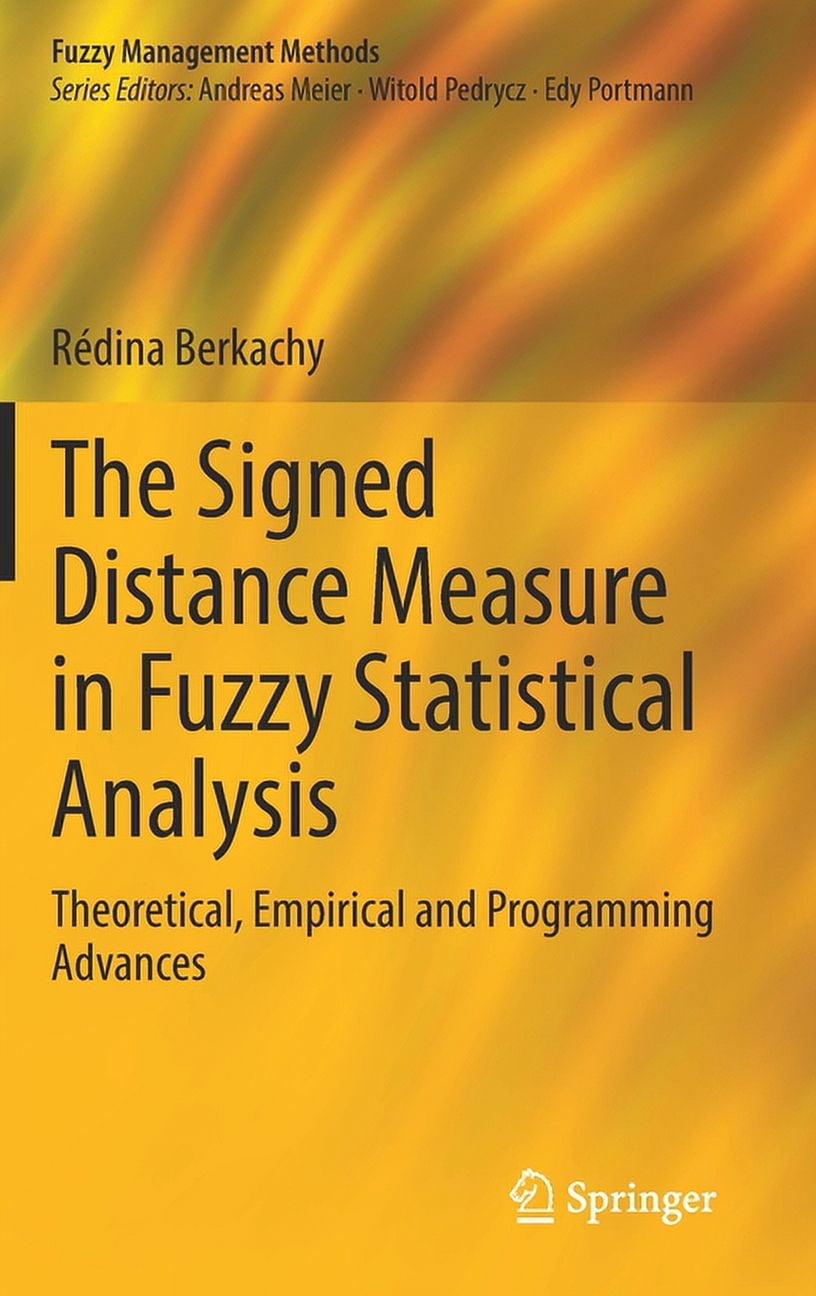 Fuzzy Management Methods The Signed Distance Measure in Fuzzy ...