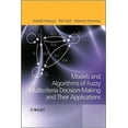 thumbnail image 1 of Fuzzy Multicriteria Decision-Making: Models, Methods and Applications, (Hardcover), 1 of 1