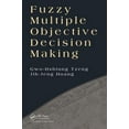 thumbnail image 1 of Fuzzy Multiple Objective Decision Making, (Hardcover), 1 of 1