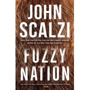 Fuzzy Nation Paperback